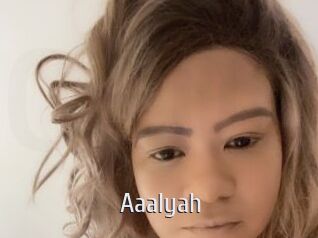 Aaalyah