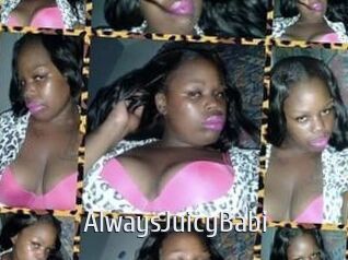 AlwaysJuicyBabi