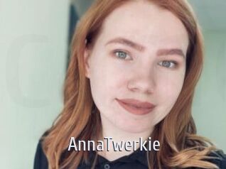 AnnaTwerkie