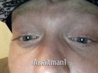 Awaitman1