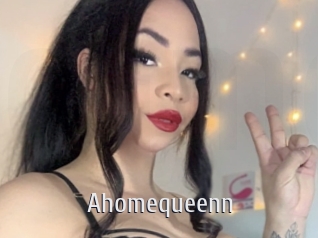 Ahomequeenn