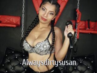 Alwaysdirtysusan