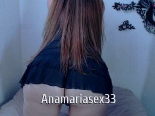Anamariasex33