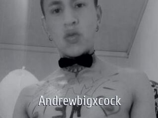 Andrewbigxcock