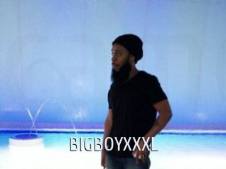 BIGBOYXXXL