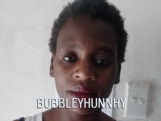 BUBBLEYHUNNHY