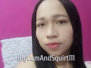 BigCumAndSquirt111