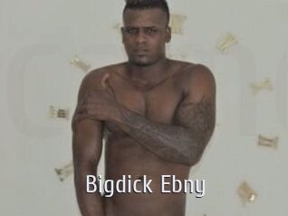 Bigdick_Ebny