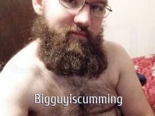 Bigguyiscumming