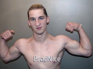 BradNice