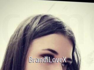 BrandiLoveX