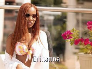 Brihanna