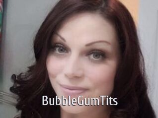 BubbleGumTits