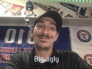 Big_ugly