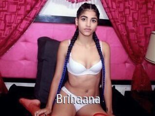 Brihaana