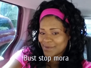 Bust_stop_mora