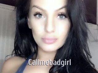Callmebadgirl