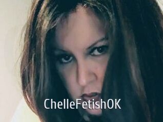 ChelleFetishOK