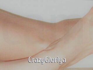 CrazyGloriya