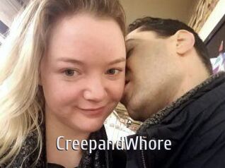 CreepandWhore