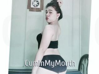 CumInMyMouth