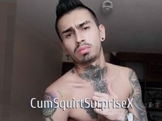 CumSquirtSurpriseX