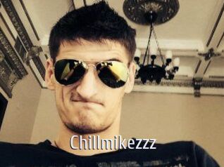 Chillmikezzz
