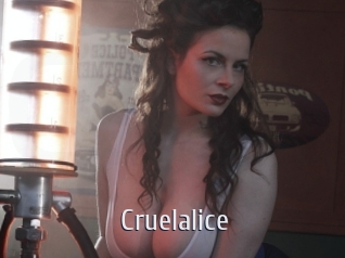Cruelalice