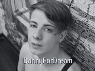 DannyForDream