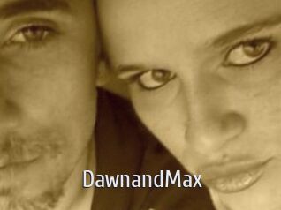 DawnandMax