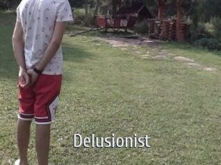 Delusionist