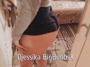 Djessika_BigBoobsX