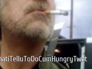 DoWhatiTelluToDoCumHungryTwat Cigare à moustache