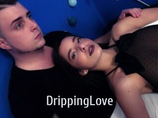 DrippingLove