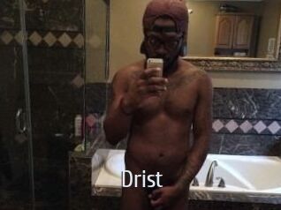 Drist