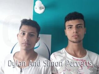 Dylan_And_Simon_Perverts