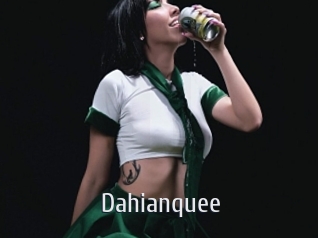 Dahianquee