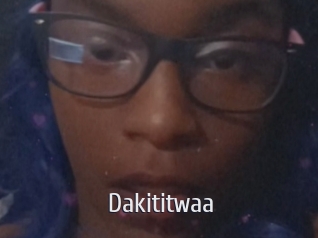 Dakititwaa
