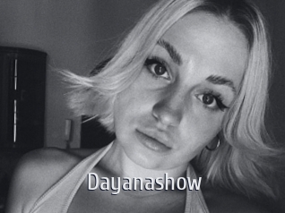 Dayanashow