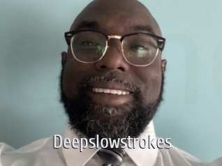 Deepslowstrokes