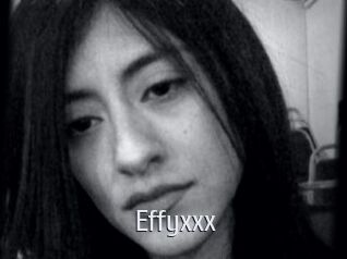 Effyxxx