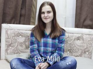 Eva_Mild