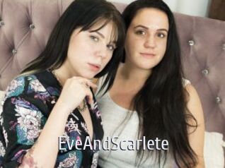 EveAndScarlete