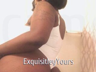 ExquisitleyYours