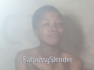 FatpussySlender