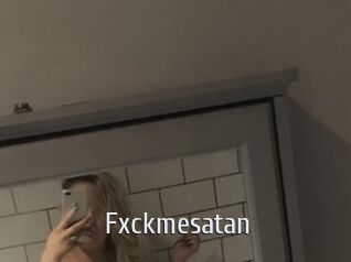Fxckmesatan