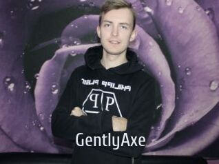 GentlyAxe
