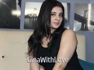 GinaWithLove