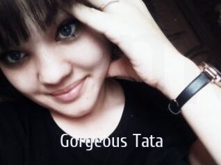 Gorgeous_Tata