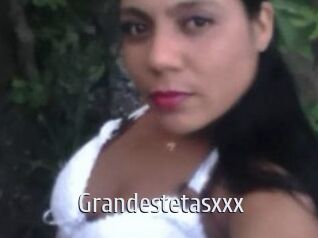 Grandestetasxxx